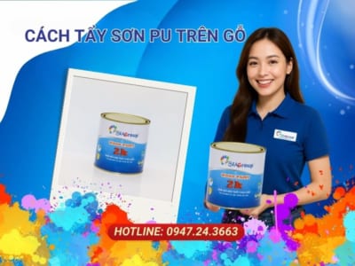 cách tẩy sơn pu trên gỗ nhanh nhất, hóa chất tẩy sơn trên gỗ, chất tẩy sơn gỗ.