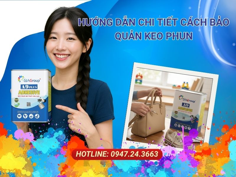 cách bảo quản keo phun