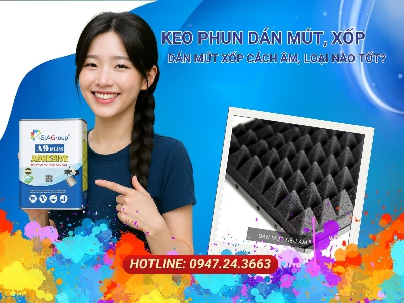 keo phun dán mút, keo phun dán xốp